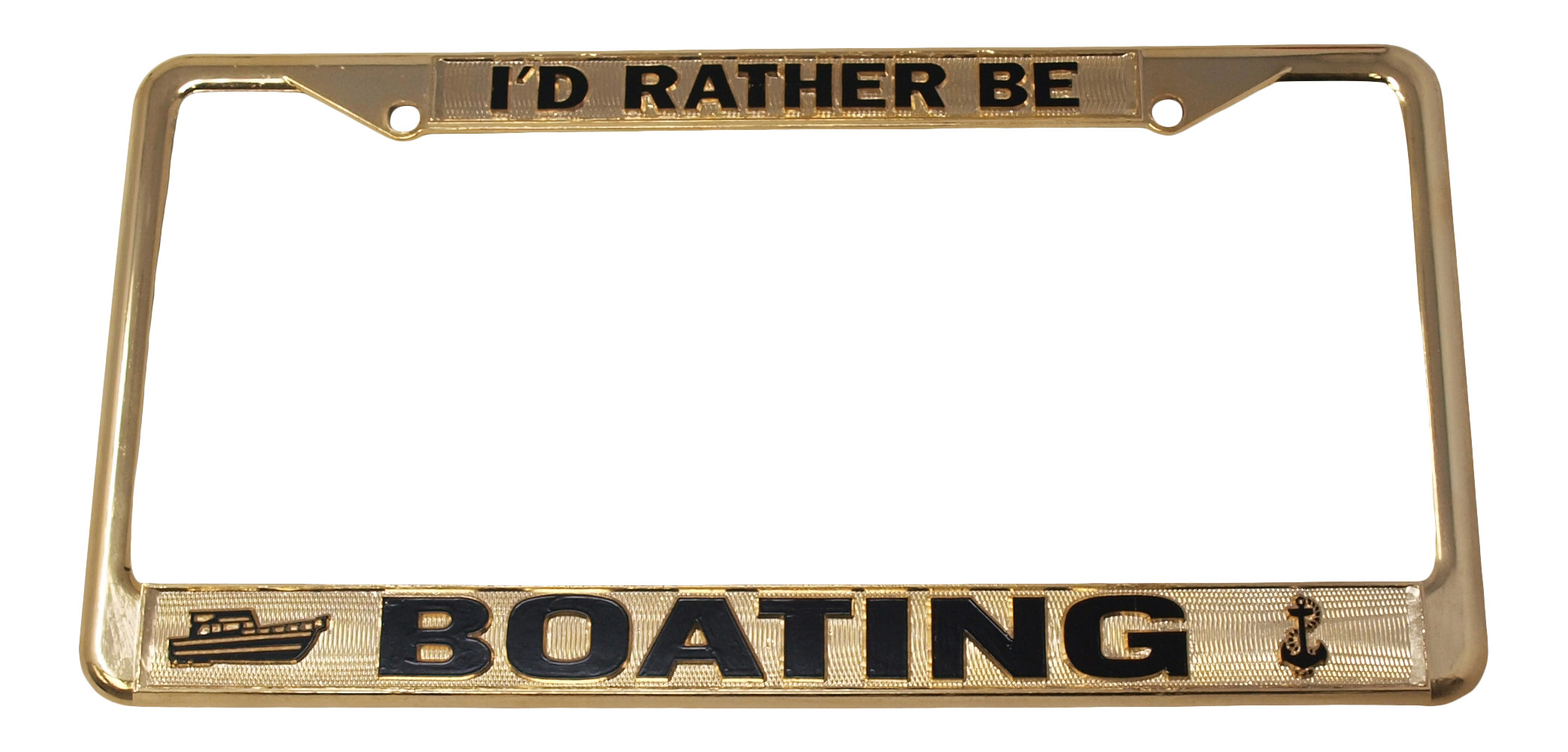 I'd Rather Be Boating License Plate Frame, Gold I'd Rather Be Boating License Plate Frame, Gold